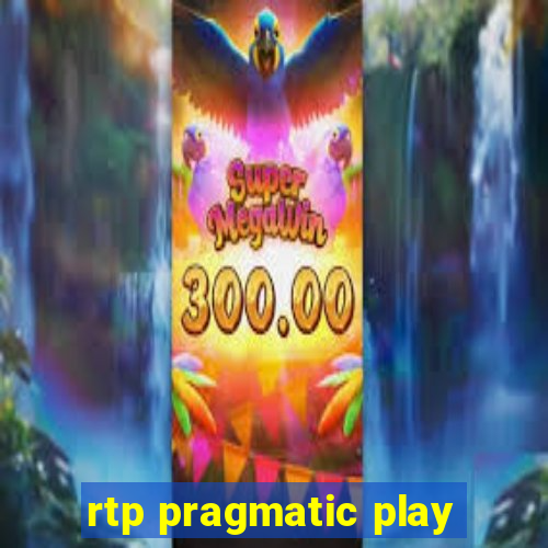 rtp pragmatic play